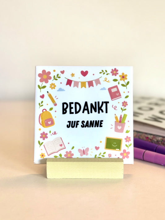 Tegeltje personaliseren | Bedankt juf
